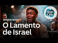 O LAMENTO DE ISRAEL - VERSÃO GROOVE | FLOW DO CÉU