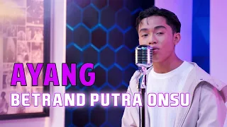 Download MOP MUSIC IS BACK | BETRAND PUTRA ONSU - AYANG (COVER) MP3