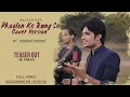 Download Lagu Phoolon Ke Rang Se l Cover Version (Teaser) l Nishant Pandey l Video Song Coming Soon