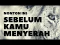 Download Lagu Tonton ini,Sebelum kamu MENYERAH !!! ( Video Motivasi )