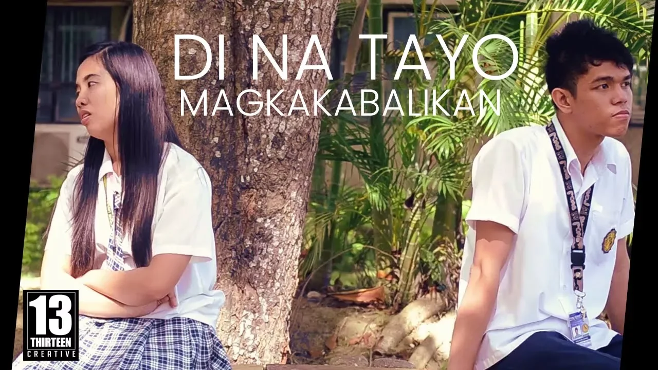 DI NA TAYO MAGKAKABALIKAN (We Are Never Ever Getting Back Together) Tagalog Version