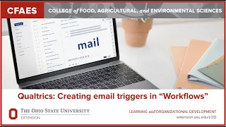 Qualtrics Creating email triggers in Workflows
