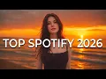 Lagu Spotify VIRAL Music 2026 ~ Top Spotify Songs Mix 🎧 Trending Songs 2026 ~ Best Pop Hits Playlist 2026