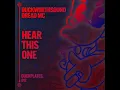 HEAR THIS ONE - Duckworthsound, Dread MC & Duckplates