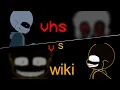 wiki vs vhs sans Sticknodes collab animation