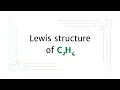 Lewis structure of C2H4