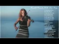 Lagu Nhạc Không Lời Hay Nhất Thế Giới - Hòa Tấu Violin...Nhạc Quốc Tế Bất Hủ