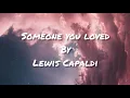 Download Lagu I Need Somebody To Heal lyrics | Lewis Capaldi| lyrical