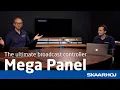 Mega Panel Blue Pill The most powerful flexible control panel for Broadcast