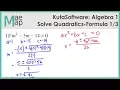 KutaSoftware Algebra 1 - Using Quadratic Formula Part 1
