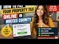 How to pay your property tax online in Nueces County