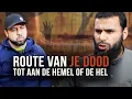 Download Lagu NA JE DOOD: DE ROUTE NAAR HET PARADIJS OF DE HEL - 1 OP 1 MET ABOU RAYHANNA