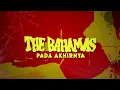 Lagu THE BAHAMAS - PADA AKHIRNYA - REMASTERED 2022 (OFFICIAL LYRIC VIDEO)