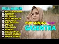 Download Lagu POP SUNDA FULL ALBUM GASENTRA \