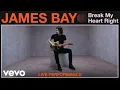 Lagu James Bay - \