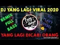 Download Lagu DJ YANG LAGI VIRAL 2020 | DJ JANGAN JAUH DARI HATI | YANG LAGI DICARI ORANG - FULL BASS