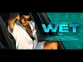 Lagu SNIK, TOQUEL, MG, GAMEBOY - WET (Officiële muziekvideo)