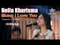 Lagu Nella Kharisma - Mung I Love You [OFFICIAL]