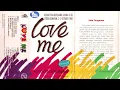Lagu [Full]Love Me | Various Artist | 1993