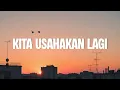 Download Lagu Kita Usahakan Lagi - Batas Senja || Mangu- Fourtwnty ||  Lesung Pipi -Raim Laode || Lagu Viral 2025