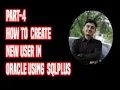 Oracle Database Series-How to connect as new user to oracle database using Sql Developer Part 4