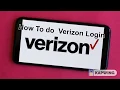 How To Do Verizon Login Verizon Signup 2020
