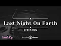 Download Lagu Last Night On Earth - Green Day (KARAOKE PIANO - FEMALE KEY)