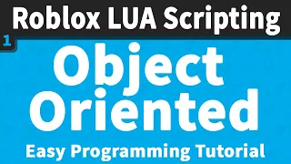 Roblox OOP Basics Ep 1 - Metatables Creating an object Roblox Scripting Tutorials