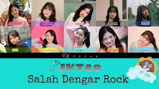 Download JKT48 - Salah Dengar Rock ( Color coded Lyrics ) MP3