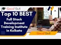 Top 10 Full Stack Development Training Institutes in Kolkata Best Courses to Learn Full Stack 2025