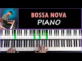 Download Lagu Bossa Nova Piano - How To Play Amazing Bossa Nova On Piano