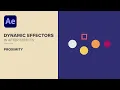 After Effects Dynamic Proximity Effectors with Expressions