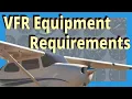FAA Minimum Equipment Required for VFR Flight