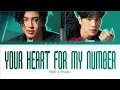 【Pond Phuwin】Your Heart For My Number (ขอใจเธอแลกเบอร์โทร) - (Color Coded Lyrics)