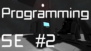 Space Engineers Programming 2 - Debugging