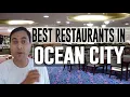 Best Restaurants and Places to Eat in Ocean City New Jersey NJ