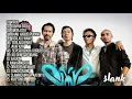 Lagu Best of Slank – Full Album | 15 Lagu Terpopuler Sepanjang Masa