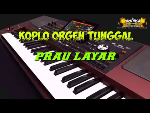 Download MP3 KOPLO ORGEN TUNGGAL || PRAU LAYAR