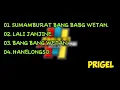 Download Lagu Sumamburat bang bang wetan full prigel