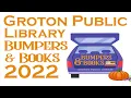 Bumpers and Books 2022 at the Groton Public Library