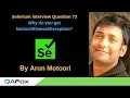 Selenium Interview Question 73 - Why do you get NoSuchElementException