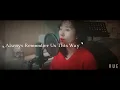 [스타이즈 본_A Star Is Born OST] Always Remember Us This way - Lady gaga_ Cover by_이제이EJAY_l 노래추천 l