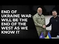 Download Lagu End of Ukraine War Will be the End of the West as we Know it