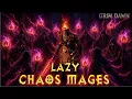 LAZY CHAOS MAGES Summoner CABALIST Build Grim Dawn