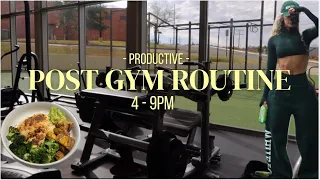 productive post gym routine 4 9pm day in the life vlog gym girl