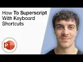 How to Superscript Powerpoint With Keyboard Shortcuts 2025 Full Guide