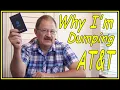 Why I m Dumping AT T after close to 20 years as loyal Customer watch out for the free phone offer