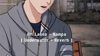 hampa ari lasso tiktok version underwater reverb 