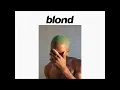Frank Ocean  -  Godspeed
