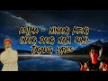 Ninang Meng - Astma (Nang dang nam som) tagalog lyrics